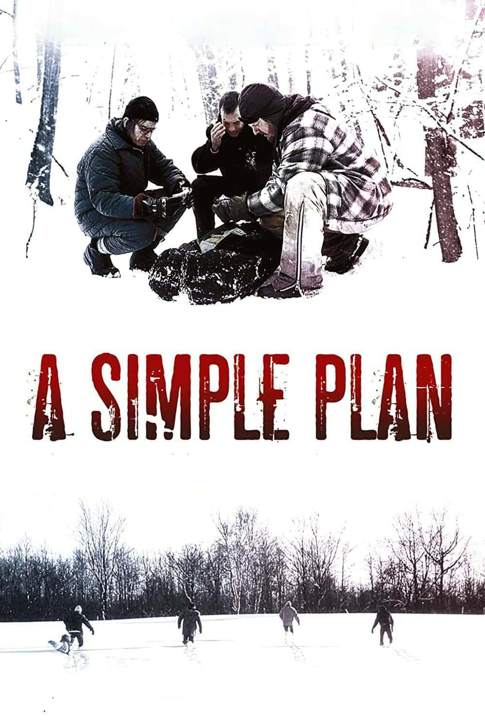 ดูหนังออนไลน์ A Simple Plan 1998 แผนปล้นไม่ต้องปล้น